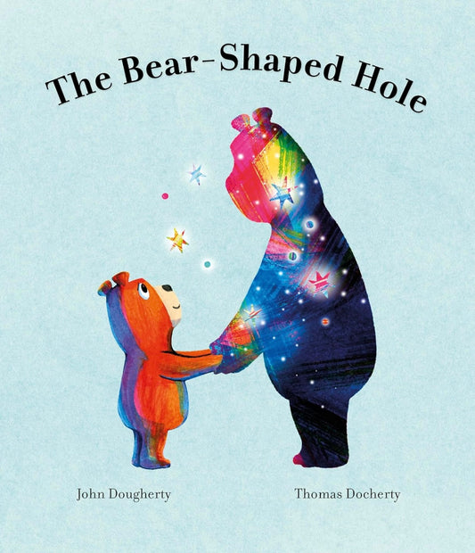 The Bear Shaped Hole by John Dougherty