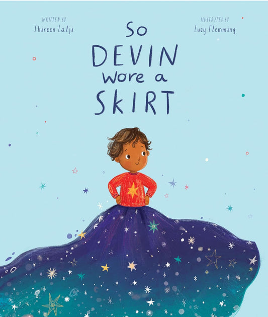So Devin wore a skirt by Shireen Lalji