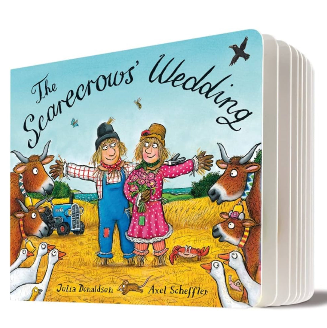 The scarecrows’ wedding by Julia Donaldson (board book)