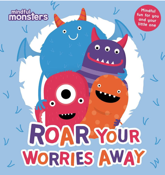 Roar your worries away