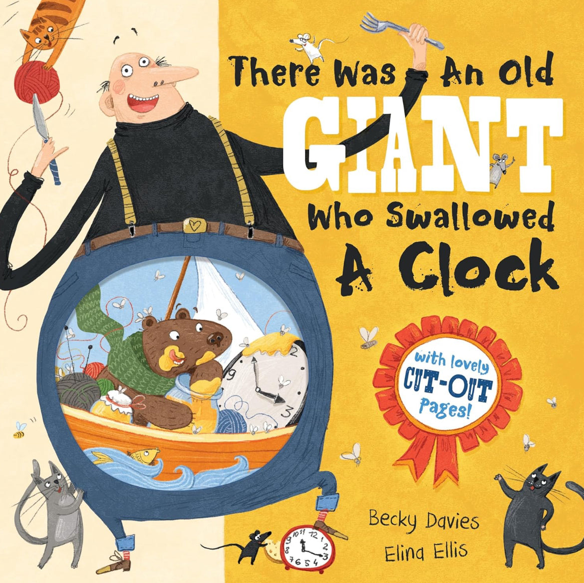 There was an old giant who swallowed a clock by Becky Davis & Elina Ellis