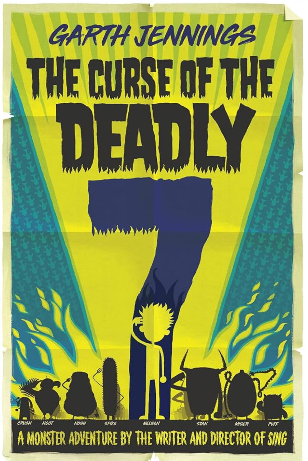 The Curse of the Deadly 7 by Garth Jennings