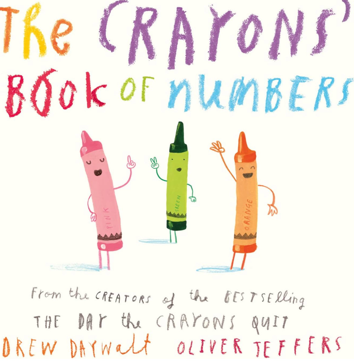 The Crayons’ book of numbers (board book) by Drew Daywalt