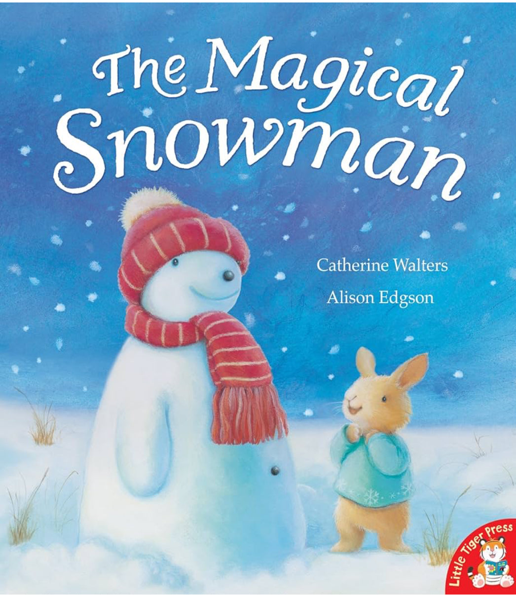 The Magical Snowman by Catherine Walters