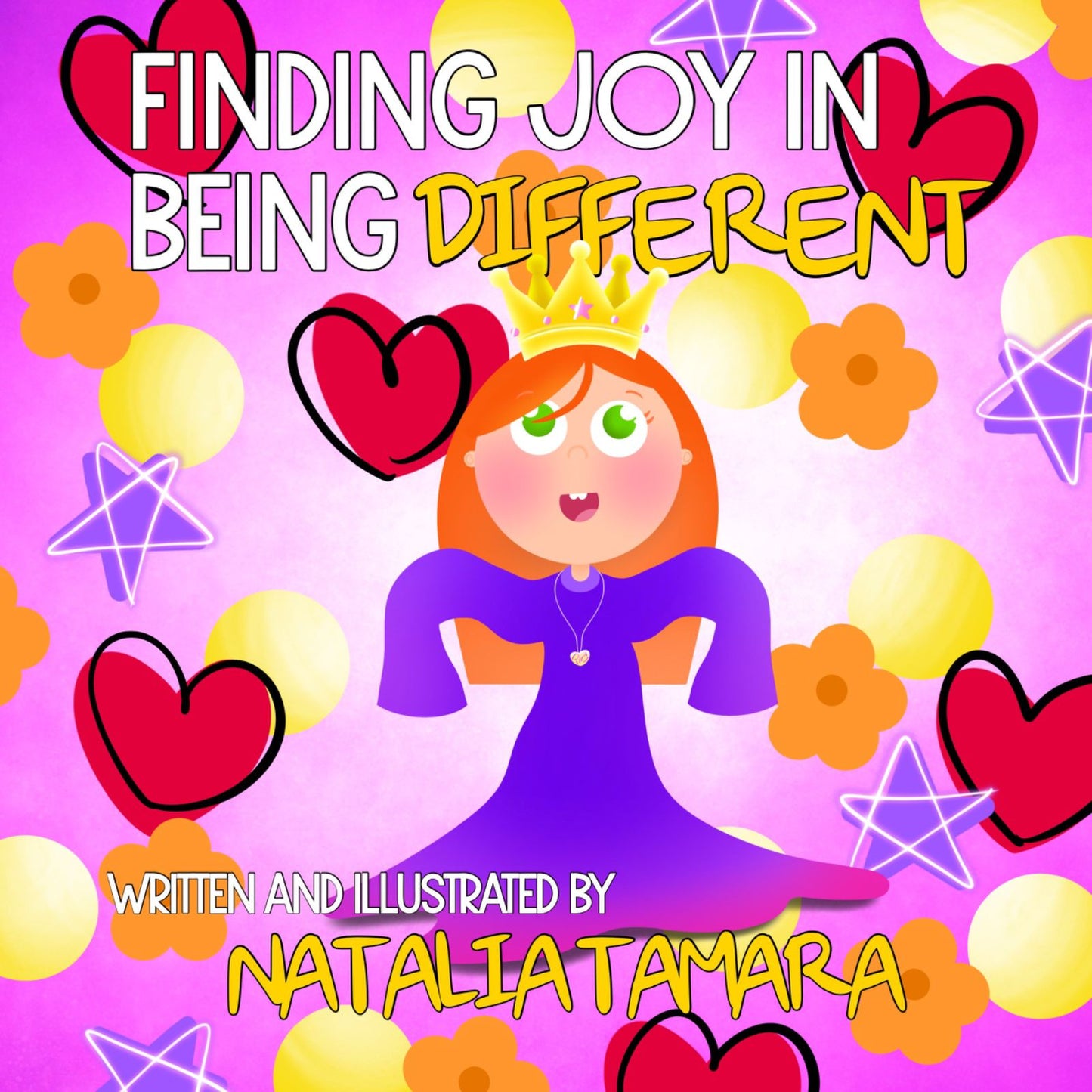 Finding Joy in Being Different by Natalia Tamara