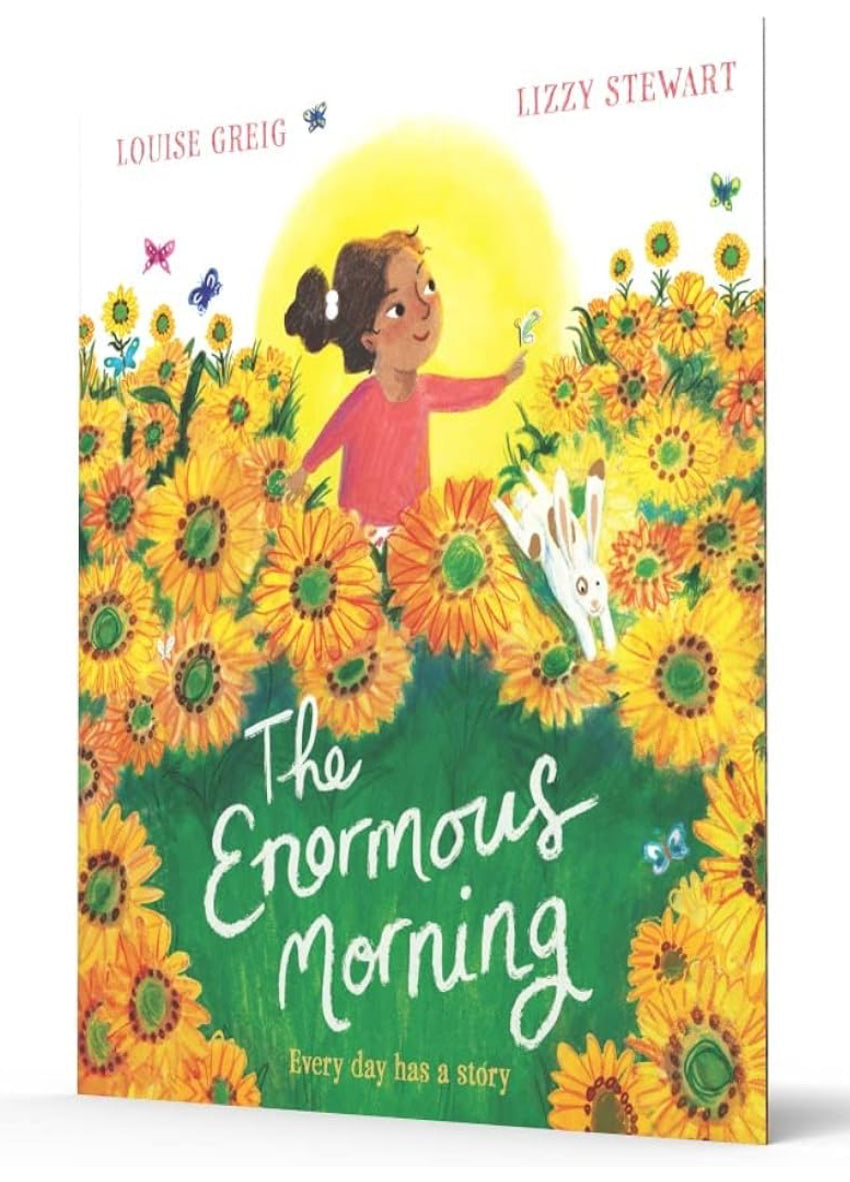 The Enormous Morning by Louise Greig