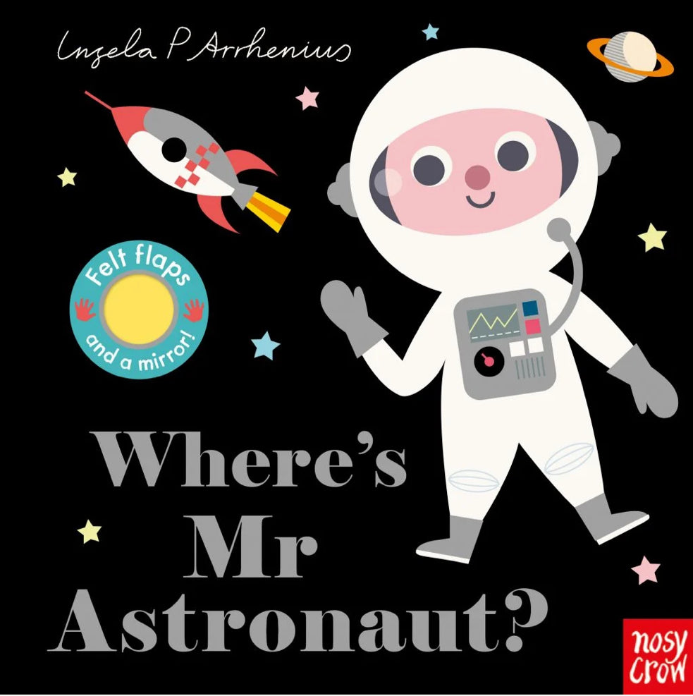 Where’s Mr Astronaut? (Board book)