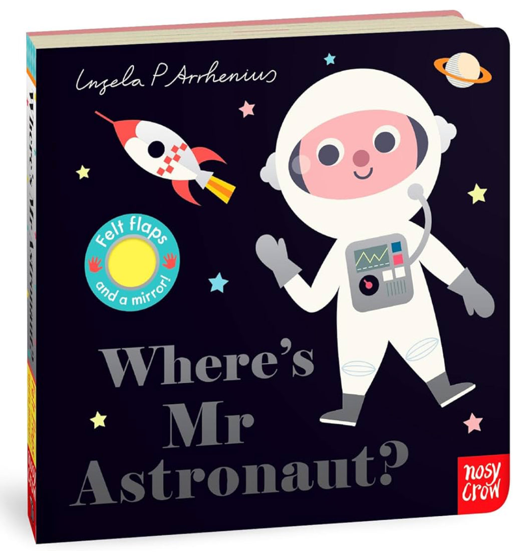 Where’s Mr Astronaut? (Board book)
