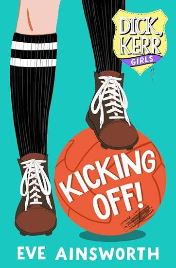 Kicking Off! By Eve Ainsworth