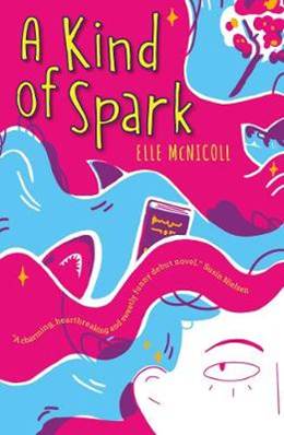 A kind of spark by Elle McNicoll