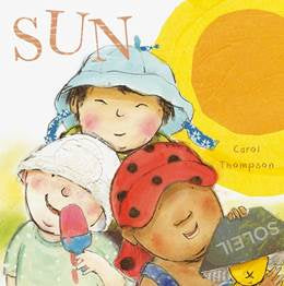 Sun by Carol Thompson (board book)