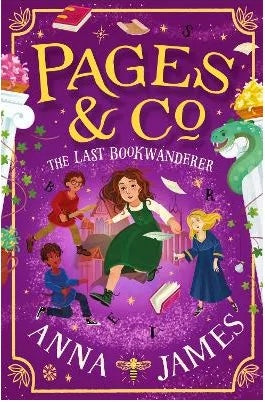 Pages & Co The Last Book Wanderer by Anna James (hardback)