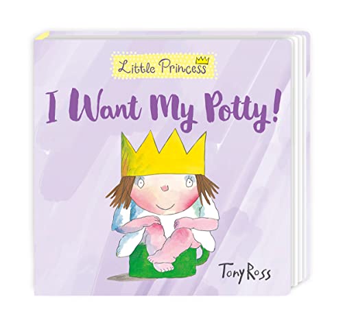 I want my potty by Tony Ross (board book)