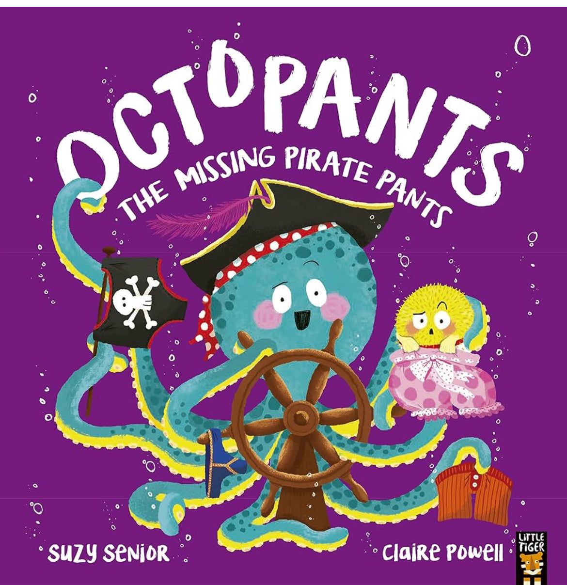 Octopants the missing pirate pants by Suzy Senior & Claire Powell