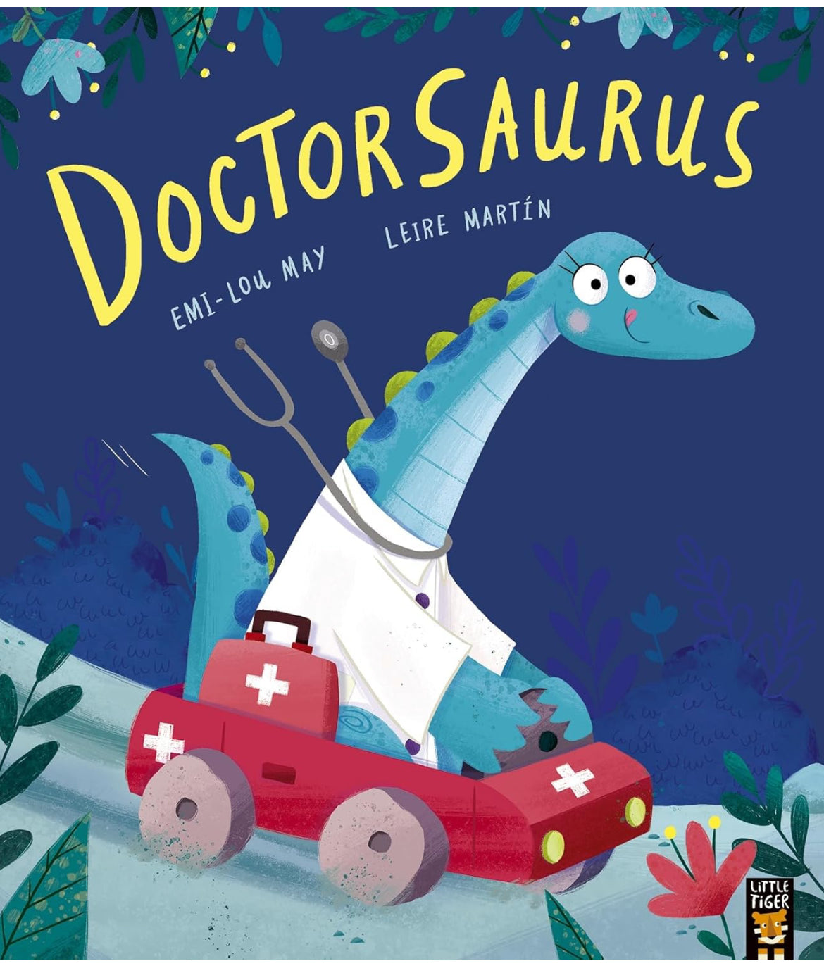 Doctorsaurus by Emi - Lou May & Leire Martin