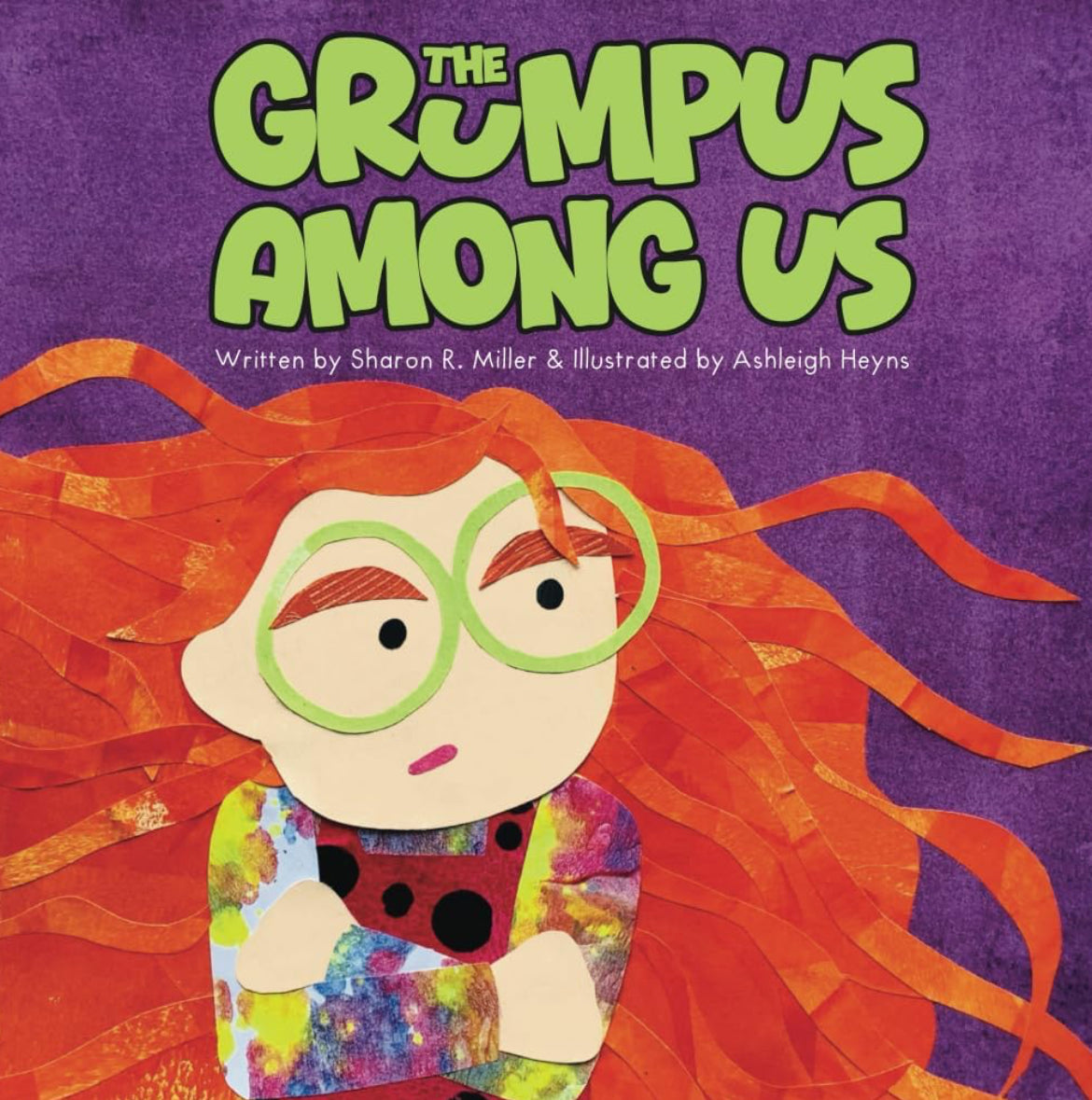 The Grumpus Among Us by Sharon R. Miller