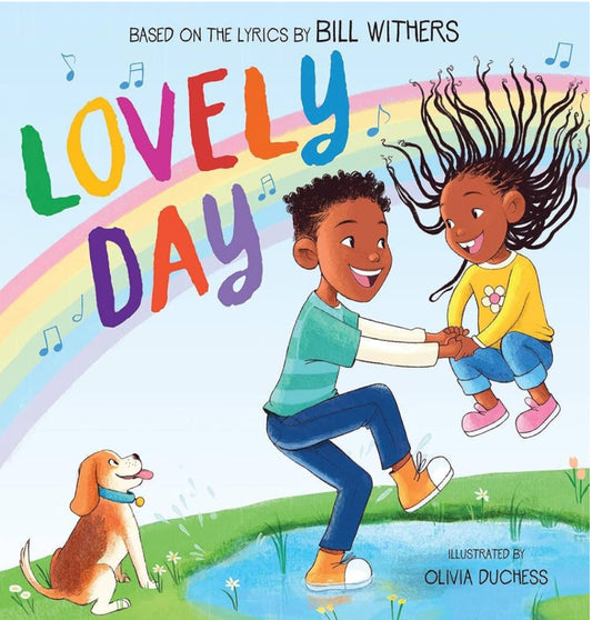 Lovely Day by Bill Withers