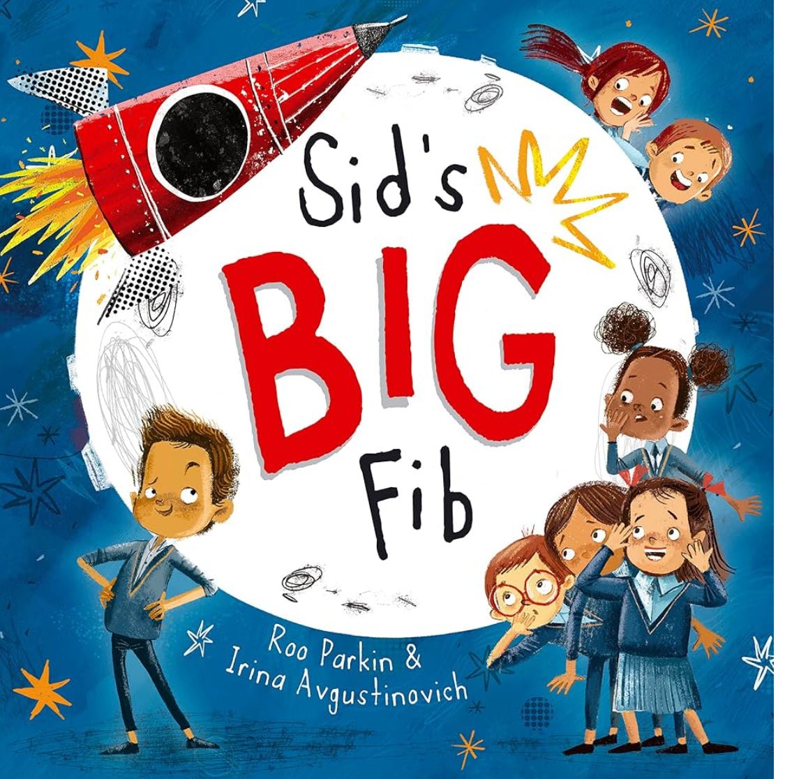 Sid’s Big Fib by Roo Parkin