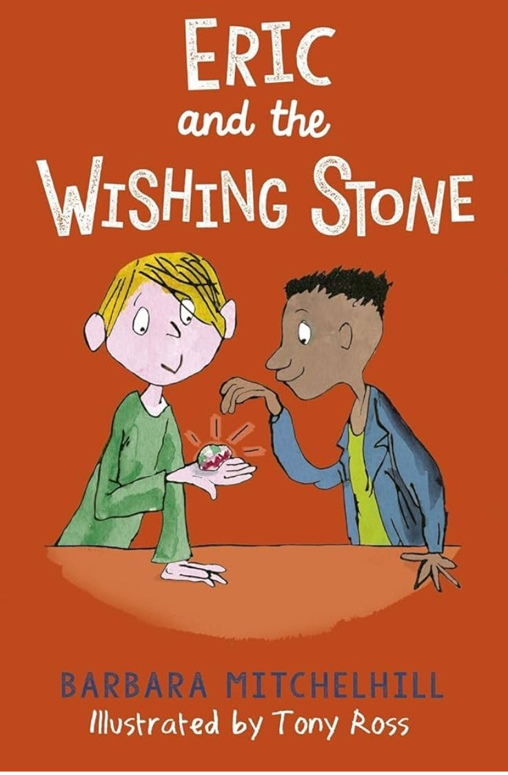 Eric and the Wishing Stone by Barbara Mitchelhill
