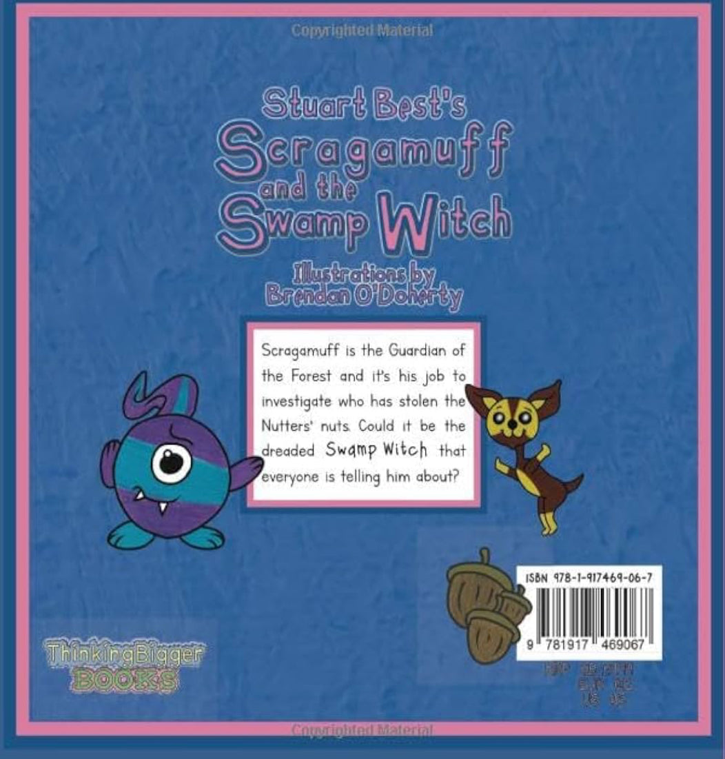 Scragamuff and the swamp witch by Stuart Best
