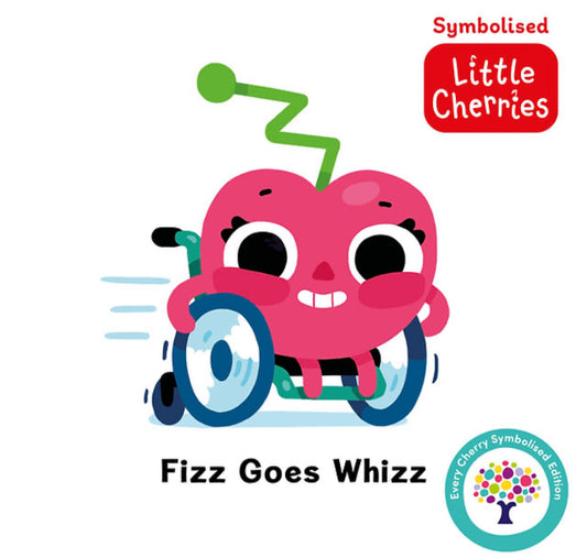 Fizz Goes Whizz (symbolised board book)