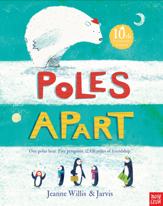 Poles Apart by Jeanne Willis & Jarvis