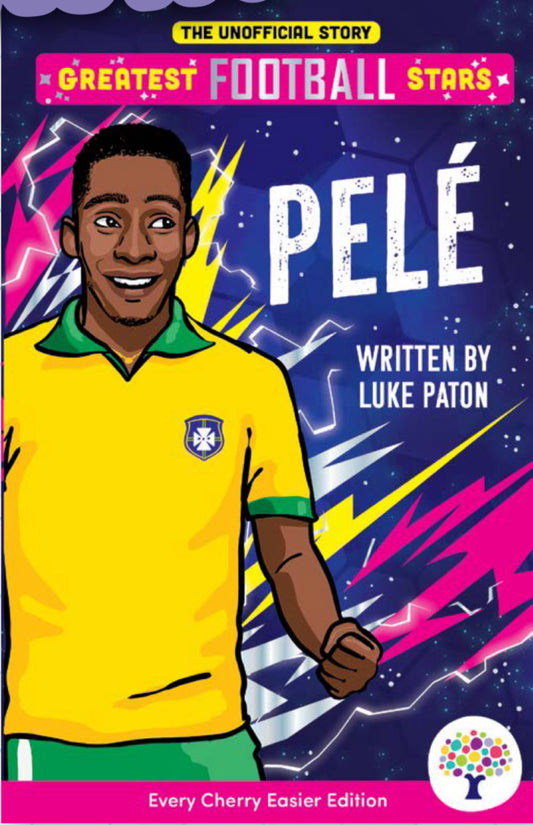PRE ORDER Pelé the unofficial story (easier edition)
