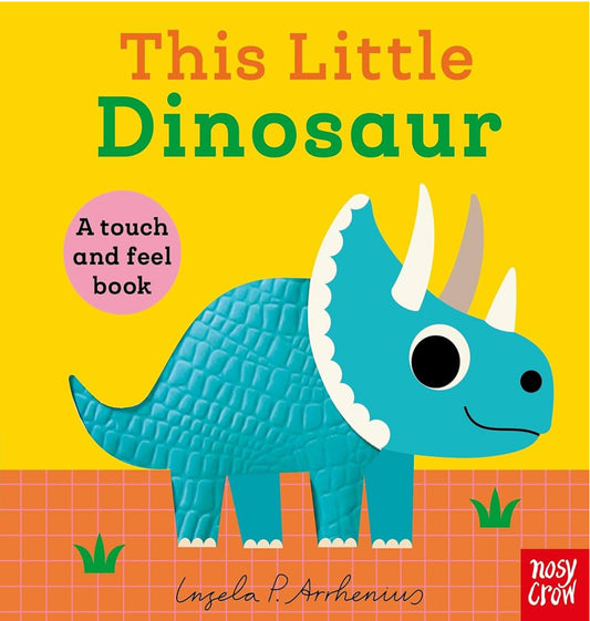 This Little Dinosaur (board book)