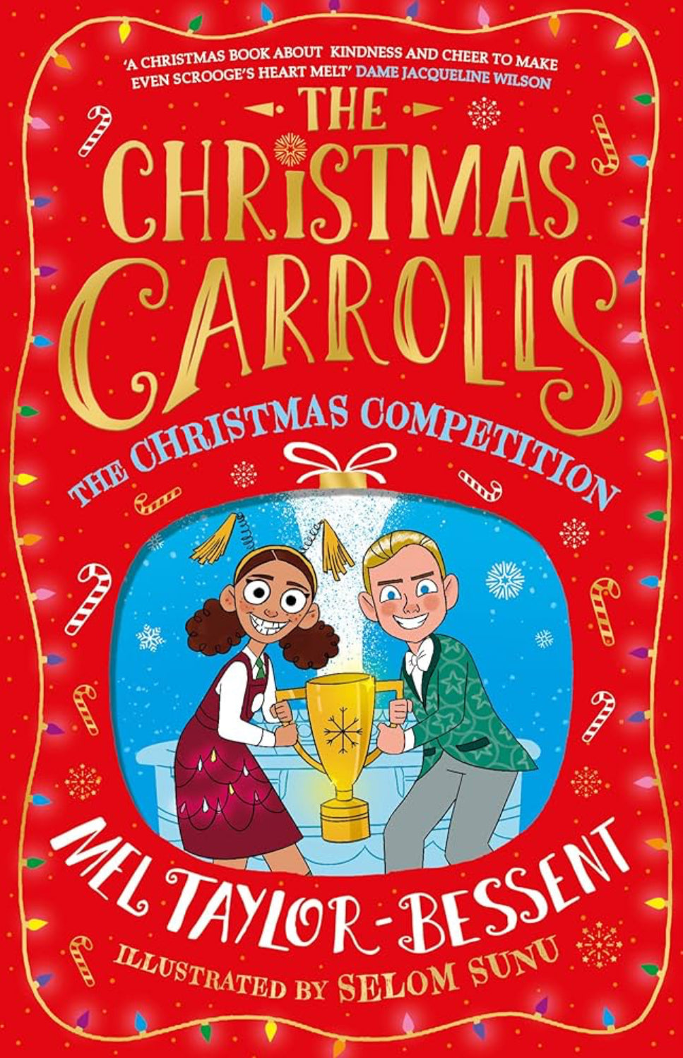 The Christmas Carrolls The Christmas Competition by Mel Taylor-Bessent
