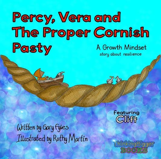 Percy, Vera and The Proper Cornish Pasty by Gary Fyles & Ruth Martin